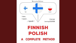 Chapter 2.27 &amp; Chapter 3.1 - Suomi - Puola : Täydellinen menetelmä