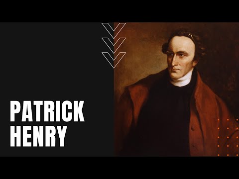Who Was Patrick Henry?