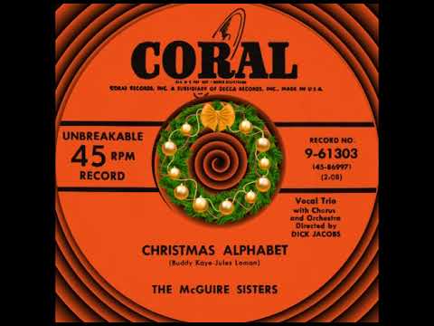 CHRISTMAS ALPHABET, The McGuire Sisters, (Coral #61303) 1954