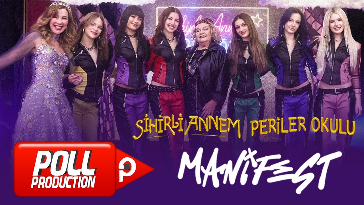 Manifest Sihirli Annem Periler Okulunda!