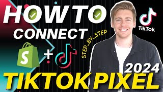 TikTok Pixel Tutorial for Shopify (2024) Track Clicks, Leads & Sales!