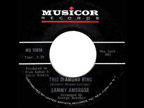 1st RECORDING OF: This Diamond Ring - Sammy Ambrose (1964)