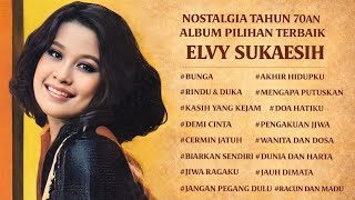 Download lagu NOSTALGIA ALBUM TERBAIK ELVY SUAKESIH PENUH KENANGAN DI SAAT MASIH MUDA TAHUN 70AN mp3 Download lagu NOSTALGIA ALBUM TERBAIK ELVY SUAKESIH PENUH KENANGAN DI SAAT MASIH MUDA TAHUN 70AN mp3