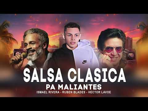 La Salsa Clasica De los MALIANTES 🔥Dj Yassiel