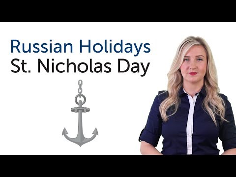 Learn Russian Holidays - St. Nicholas' day