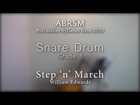 ABRSM Grade 1 Snare Drum - Step 'n' March