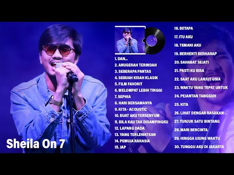 Sheila On 7 Full Album Terbaik 2022 ~ Koleksi Lengkap Lagu Sheila On 7 Paling Enak Didengar