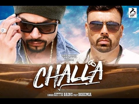 CHALLA | Geeta Bains ft. BOHEMIA | Latest Punjabi song 2016