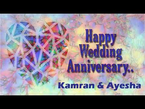 Happy Wedding Anniversary Kamran and Ayesha | Kamran & Ayesha Wedding Anniversary Wishes for You