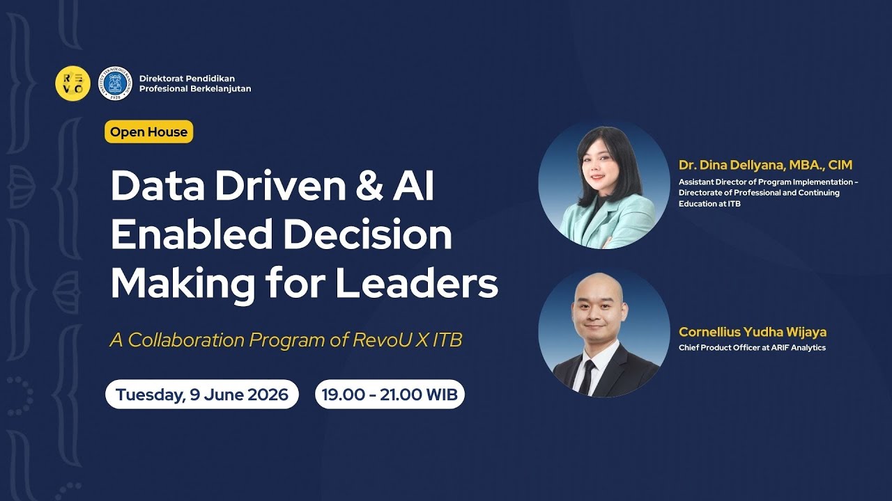 Open House RevoU x ITB: Data Driven & AI Enabled Decision Making for Leaders