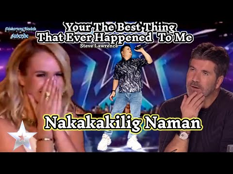 YOUR THE BEST THING THAT EVER HAPPENED TO ME STEVE LAWRENCE BRITAINS GOT TALENTVIRAL AUDITION PARODY