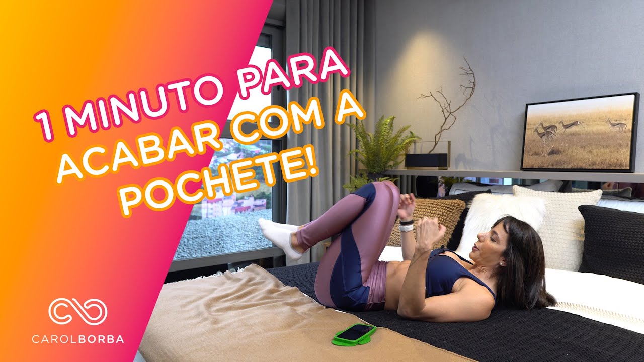 1 minuto para perder a pochete em casa - Carol Borba