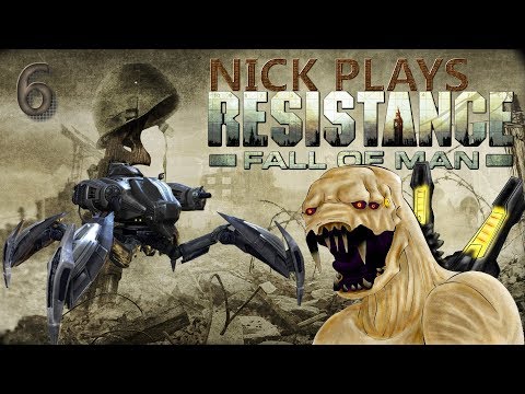 Nick Plays RESISTANCE: FALL OF MAN [EPISODE 6] - OFFENSIVE