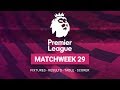 EPL Table - Matchweek 29