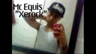 Mc Equis-Xerock - amor verdadero ft Mc Nuke