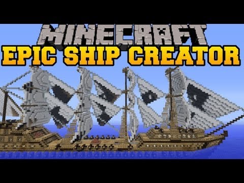 PopularMMOs - Minecraft : EPIC SHIP CREATOR - Mod Showcase (Archimedes' Ship Mod) Customize Your Own Ship!