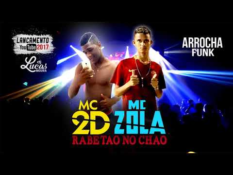 MC-2D-MC-ZOLA-RABETÃO-NO-CHÃO