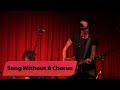 ONE ON ONE: Butch Walker - Song Without A Chorus December 16th, 2005 The Hotel Cafe Los Angeles, CA
