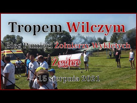 Tropem Wilczym Żeglce 2021 Bieg Pamięci Żołnierzy Wyklętych