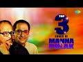 Top 3 Songs Manna Dey & Pulak Banerjee|O Chand Samle |Aamar Bhalobasar Rajprasade |Jakhan Keu Amake