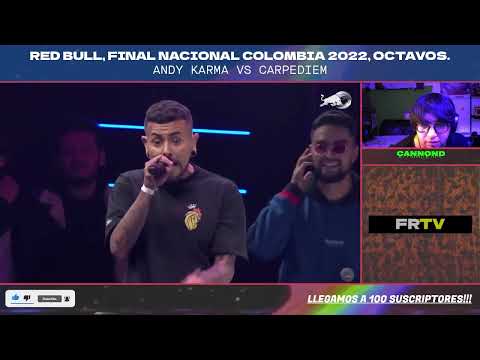 NO LO QUIEREN FUERA. REACCIONANDO A ANDY KARMA VS CARPEDIEM, RED BULL FINAL NACIONAL COLOMBIA 2022.