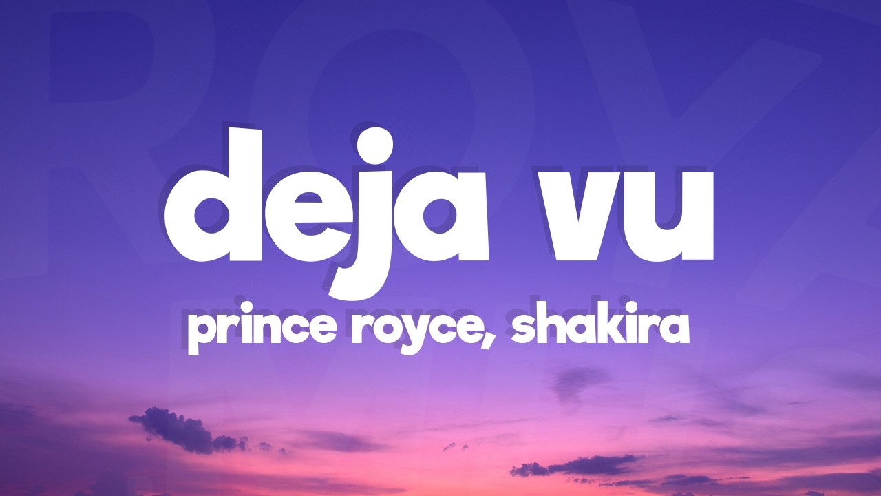 Prince Royce, Shakira - Deja vu (Letra/Lyrics)