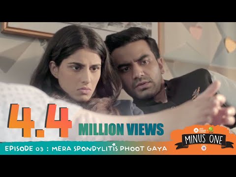 Minus One | S01E03 - Mera Spondylitis Phoot Gaya | Web Series | Just Human Things Video