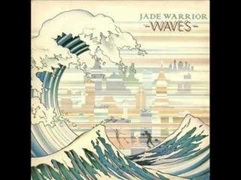 Jade Warrior - Waves