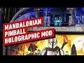 Mandalorian Pinball Machine Gets Pinball's Craziest Mod Ever: A $2000 Holographic Topper