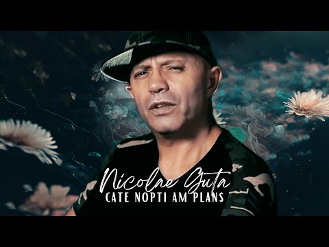 Nicolae Guta - Cate nopti am plans [Videoclip]
