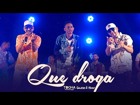 Mc Tocha, Gelego e Vinny - Que droga (DVD Tocha Convida)