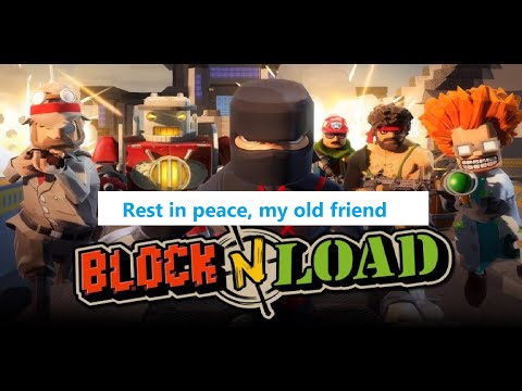 Last moments of Block N Load. Rest in peace