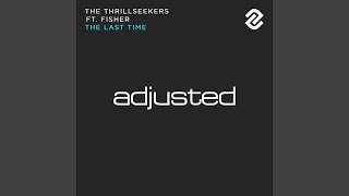 The Last Time (Club Mix)