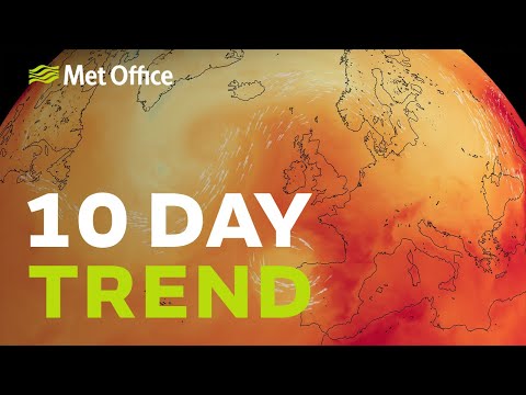 10 Day Trend – How extreme will the heat be? 13/07/22