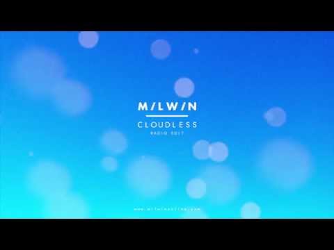 Milwin - Cloudless (Radio Edit)