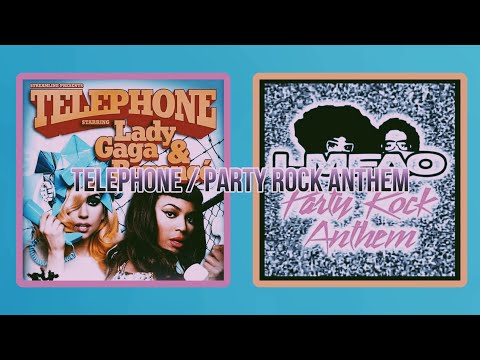 Telephone - Lady Gaga ft Beyonce / Party Rock Anthem - LMFAO