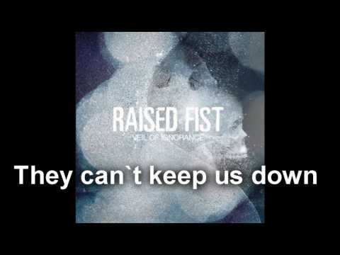 Raised Fist - They Can`t Keep Us Down