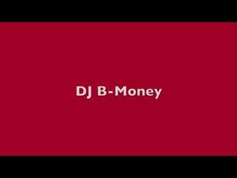 DJ B-Money Electro House Mix