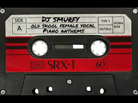 Dj Smurfy | Old Skool Female Vocal Piano Anthems