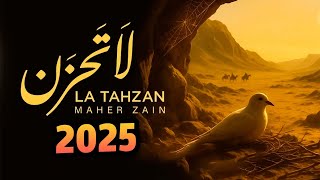 Download lagu Maher Zain - La Tahzan | ماهر زين - لا تَحزَن mp3