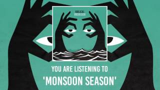 Biblical | Monsoon Season (Official Audio)