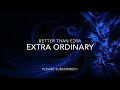 BETTER THAN EZRA - EXTRA ORDINARY