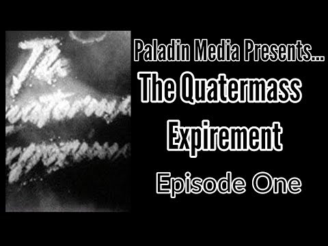 The Quatermass Experiment Ep. One