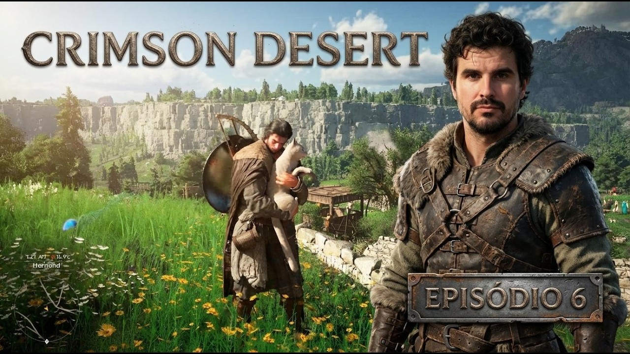 Crimson Desert — Episódio 6