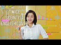 TWICE Scientist English Cover