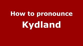 How to pronounce Kydland