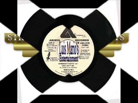 Legends of Vinyl Presents Mike & Bill   Somebody's Gotta Go Sho Ain't Me