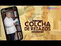 COLCHA DE RETAZOS MES DE MAYO - MARY CARDONA LENIS