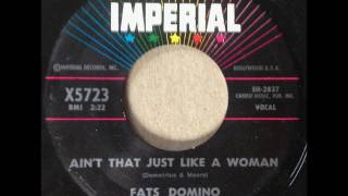 Ain't That Just Like A Woman-Fats Domino-'61-Imperial 5723