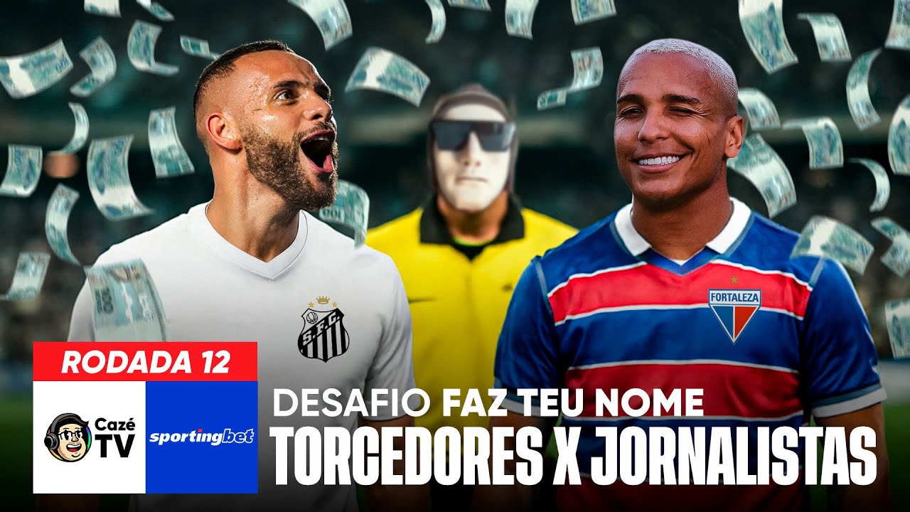 TORCEDORES X JORNALISTAS, VALENDO R$500.000! FORTALEZA X SANTOS, QUEM SABE MAIS DE FUTEBOL?